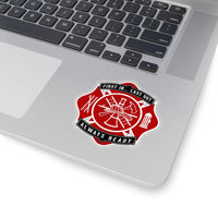 First in... Last Out - Firefighter - Always Ready Shape Cut Stickers