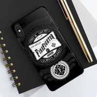 Firefighter - First In.. Last Out - Always Ready - IAFF Maltese Cross - Tough Phone Cases