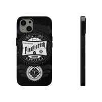 Firefighter - First In.. Last Out - Always Ready - IAFF Maltese Cross - Tough Phone Cases